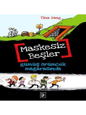 Bigelal Maskesiz Beşler 1 - Gümüş Örümcek Mağarasında