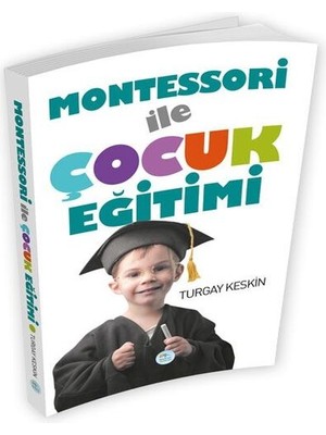 Bigelal Montessori Ile Çocuk Eğitimi