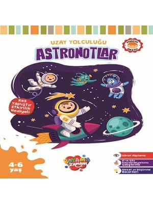 Bigelal Uzay Yolculuğu -Astronotlar