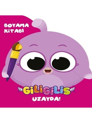 Bigelal Giligilis Uzayda - Boyama Kitabı Serisi