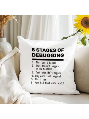Qoeuyl Boutique 6 Stage Of Debugging Yazılımcı Baskılı Elyaf Dolgulu Hediyelik Yastık