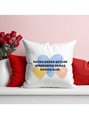 Qoeuyl Boutique Kayda Değer Şeyler Zaman Alır Baskılı Hediyelik Elyaf Dolgulu Saten Dekoratif Yastık