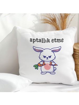 Qoeuyl Boutique Aptallık Etme Baskılı Komik Eğlenceli Hediyelik Elyaf Dolgulu Saten Dekoratif Yastık