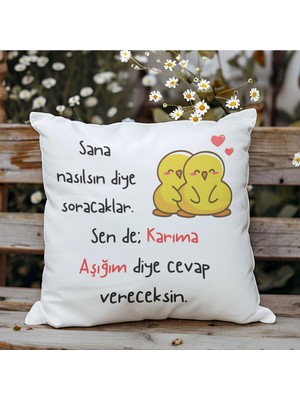 Qoeuyl Boutique Karıma Aşığım Diyeceksin Baskılı Eş Sevgili Hediyelik Elyaf Dolgulu Dekoratif Yastık