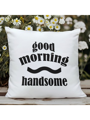 Qoeuyl Boutique Good Morning Handsome Baskılı Elyaf Dolgulu Hediyelik Yastık