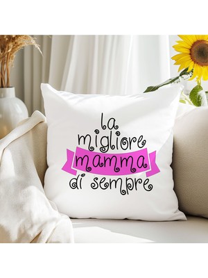 Qoeuyl Boutique La Migliore Mamma Di Sempre Baskılı Anneler Günü Hediyelik Elyaf Dolgulu Dekoratif Yastık