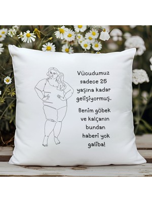 Qoeuyl Boutique Benim Göbeğin Bundan Haberi Yok Galiba Baskılı Komik Hediyelik Elyaf Dolgulu Saten Dekoratif Yastık