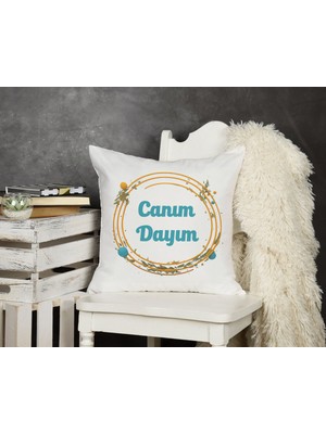Qoeuyl Boutique Canım Dayım Baskılı Dayı Hediyelik Elyaf Dolgulu Dekoratif Yastık