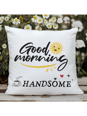 Qoeuyl Boutique Good Morning Handsome Baskılı Elyaf Dolgulu Hediyelik Yastık