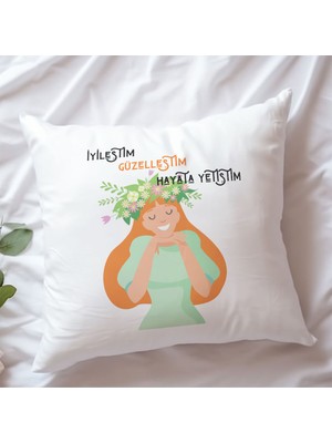 Qoeuyl Boutique Iyileştim Güzellestim Hayata Yetiştim Baskılı Motivasyon Hediyelik Elyaf Saten Dekoratif Yastık