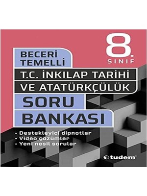 8. Sınıf T.c. Inkılap Tarihi ve Atatürkçülük Beceri Temelli Soru Bankası
