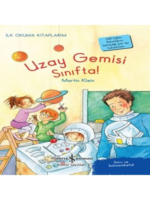 Bigelal Uzay Gemisi Sınıfta! - Ilk Okuma Kitaplarım
