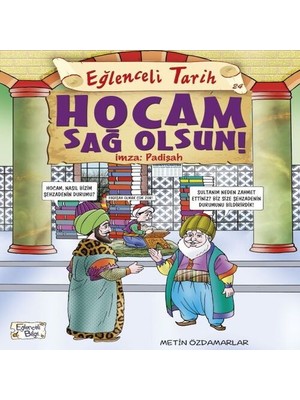 Bigelal Eğlenceli Tarih - Hocam Sağolsun Imza Padişah
