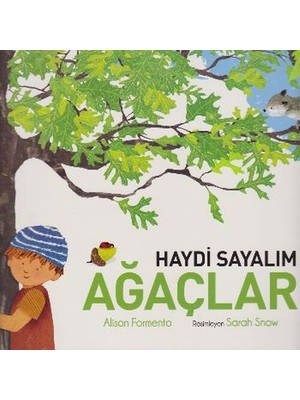 Bigelal Haydi Sayalım - Ağaçlar