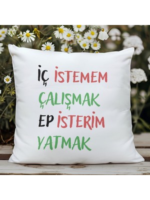 Qoeuyl Boutique Iç Istemem Çalışmak Ep Isterim Yatmak Baskılı Komik Hediyelik Elyaf Saten Dekoratif Yastık