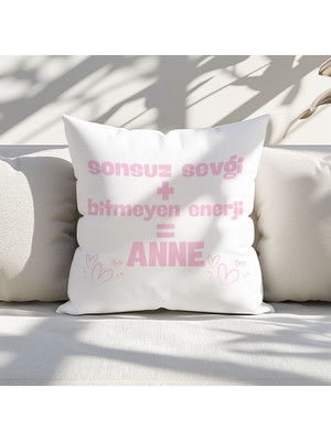 Qoeuyl Boutique Sonsuz Sevgi + Bitmeyen Enerji=anne Baskılı Anneler Günü Hediyelik Elyaf Saten Dekoratif Yastık