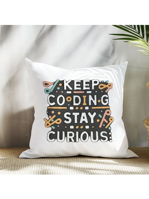 Qoeuyl Boutique Keep Coding Stay Curious Baskılı Yazılımcı Hediyelik Elyaf Saten Dekoratif Yastık