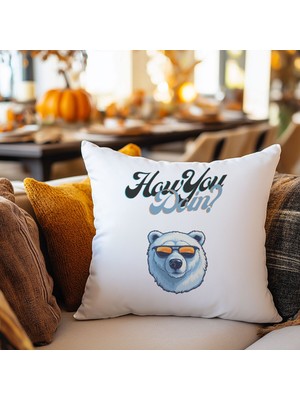 Qoeuyl Boutique How You Doin Sevimli Ayı Baskılı Hediyelik Elyaf Saten Dekoratif Yastık