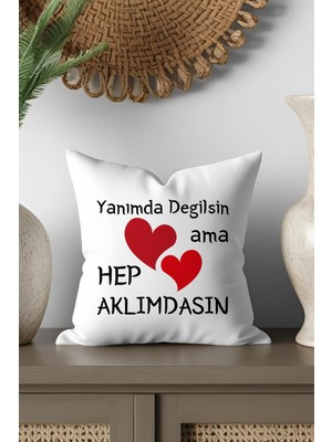 Qoeuyl Boutique Yanımda Değilsin Ama Aklımdasın Kalp Baskılı Eş Sevgili Arkadaş Hediye Saten Mini Dekoratif Yastık