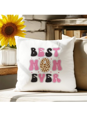 Qoeuyl Boutique Best Mom Ever No:2 Baskılı Anneler Günü Elyaf Dolgulu Saten Dekoratif Yastık