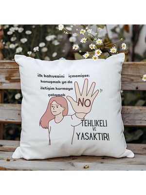 Qoeuyl Boutique Ilk Kahvesini Içememişse Konuşmak Yasaktır Baskılı Komik Hediyelik Elyaf Saten Dekoratif Yastık