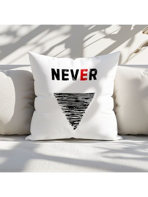 Qoeuyl Boutique Never Baskılı  Hediyelik Elyaf Saten Dekoratif Yastık