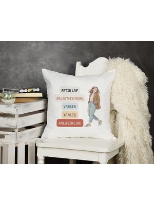 Qoeuyl Boutique Artık Laf Anlatmıyorum Baskılı Komik Hediyelik Elyaf Saten Dekoratif Yastık