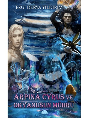 Kent Kitap Arpına Cyrus ve Okyanusun Mührü