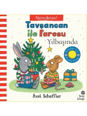 Hep Kitap Tavşancan Ile Faresu Yılbaşında - Neredesin?
