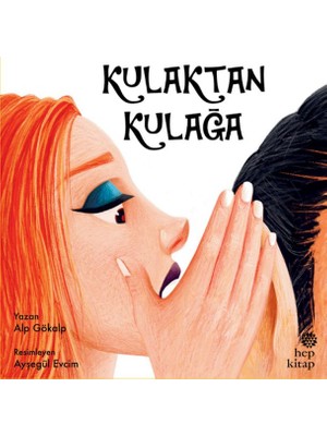 Hep Kitap Kulaktan Kulağa
