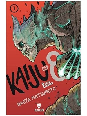 Kurukafa Yayınları Kaiju No: 8 - 8 No’lu Canavar 1