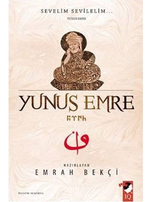 IQ Kültür Sanat Yayıncılık Yunus Emre - Sevelim Sevilelim