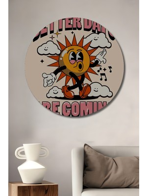 Teona Ahşap Güneşli Günler Geliyor Retro Sanat Ahşap Dekoratif Tablo Yuvarlak Duvar Tablosu