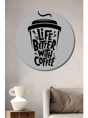 Teona Ahşap Kahve Aşkına Modern Yazı Sanatı Ahşap Dekoratif Tablo Yuvarlak Duvar Tablosu