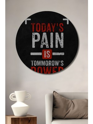 Teona Ahşap Bugünün Acısı Yarının Gücü Ahşap Dekoratif Tablo Yuvarlak Duvar Tablosu