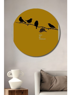 Teona Ahşap Farklı Ol Cesur Kanvas Ahşap Tablo Yuvarlak Duvar Tablosu