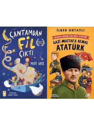 Timaş Çocuk Çantamdan Fil Çıktı (Mert Arık) ve Çocuklar Soruyor, Ilber Hoca Cevaplıyor: Gazi Mustafa Kemal Atatürk