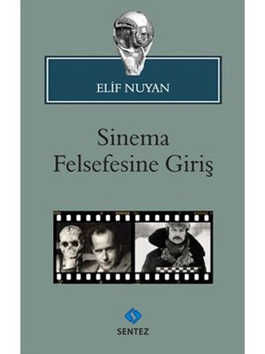 Sentez Yayınları Sinema Felsefesine Giriş