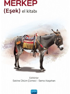 Nobel Akademik Yayıncılık Merkep (Eşek) (El Kitabı)