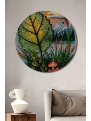 Teona Ahşap Ahşap Üzeri 3D Yağlı Boya Görünümlü Yaprak Mantar ve Dağ Manzarası Dekoratif Tablo Yuvarlak Duvar Tablosu