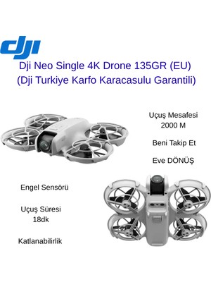 Dji Neo Single 4K Drone 135GR (Eu) (Dji Turkiye Karfo Karacasulu Garantili)