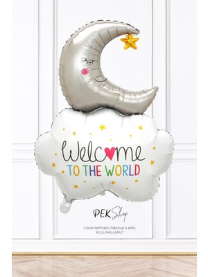 Pekshop Aylı Bulut Balon Welcome To The World Yazılı Doğum Baby Shower Balonu 9634