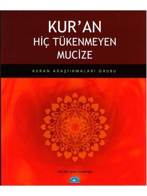 İstanbul Yayınevi Kur'an Hiç Tükenmeyen Mucize - Kuran Araştırmaları Grubu