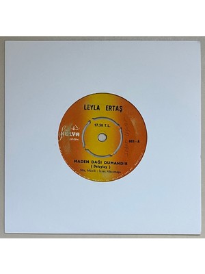 Leyla Ertaş Maden Dağı Dumandır - Iki Dağın Arasında Kalmışam Plak (Orijinal Dönem Baskı)