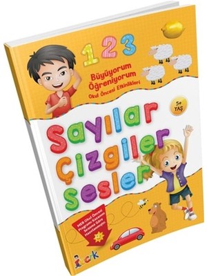 Büyüyorum Öğreniyorum Okul Öncesi Etkinlikleri Sayılar Çizgiler Sesler