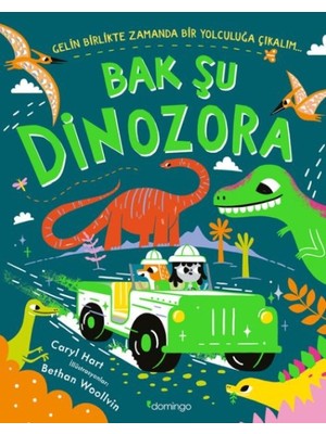 SHC4200 Bak Şu Dinozora - Gelin Birlikte Zamanda Bir Yolculuğa Çıkalım