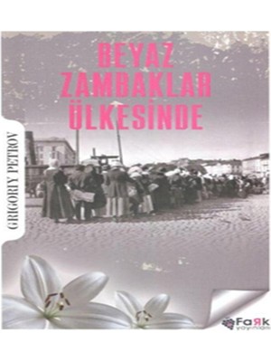 SHC4200 Beyaz Zambaklar Ülkesinde