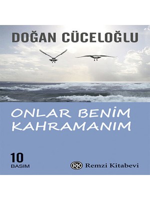 SHC4200 Onlar Benim Kahramanım