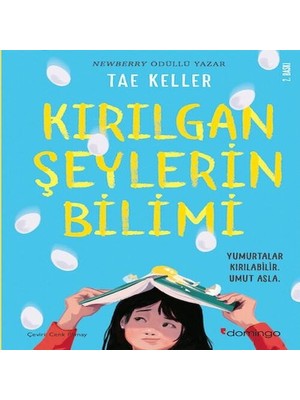 SHC4200 Kırılgan Şeylerin Bilimi - Yumurtalar Kırılabilir Umut Asla