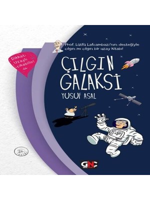 SHC4200 Çılgın Galaksi (Ciltli)